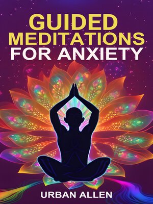 cover image of GUIDED MEDITATIONS FOR ANXIETY
